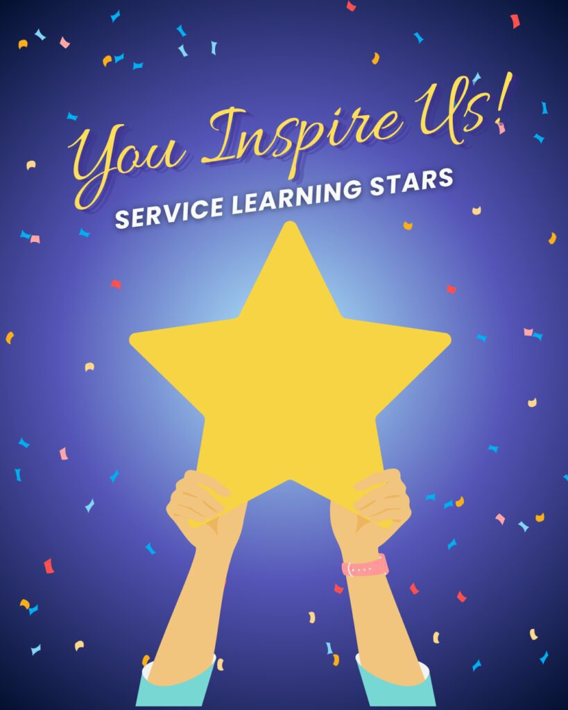 Graphic of golden star against blue background with words "you inspire us Service Learning Stars"