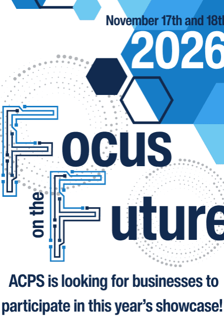 2026 Focus on the Future graphic with text that reads "ACPS is looking for businesses to participate in this year's showcase."
